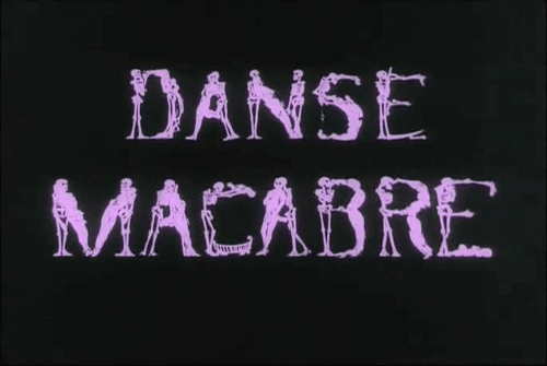 Dance Macabre
