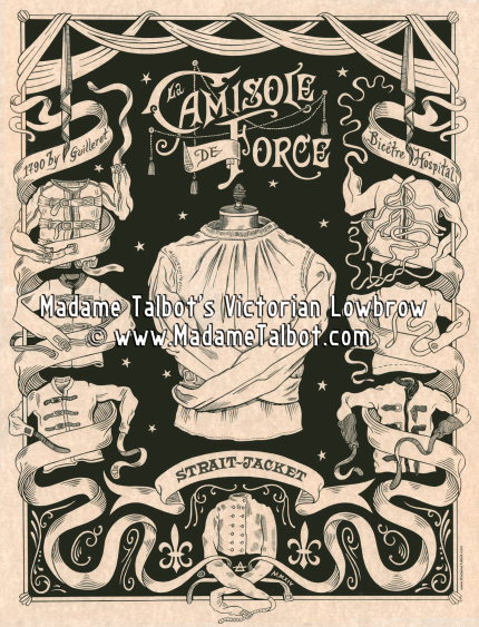 Madame Talbot's Victorian Lowbrow - Strait-Jacket Poster